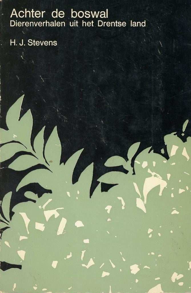 Achter de boswal (Dierenverhalen uit het Drentse land), Ophalen of Verzenden, Zo goed als nieuw, Drenthe