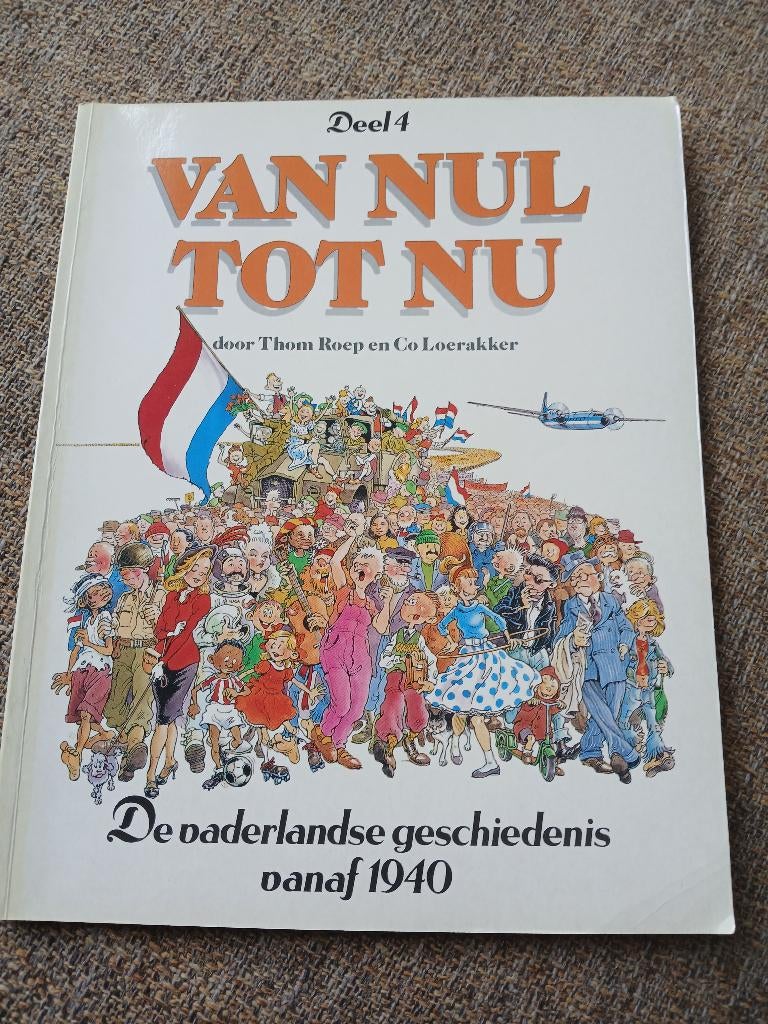 Van nul tot nu, Boeken, Stripboeken, Meerdere stripboeken, Ophalen of Verzenden, Gelezen, Thom Roep en Co Loerakker