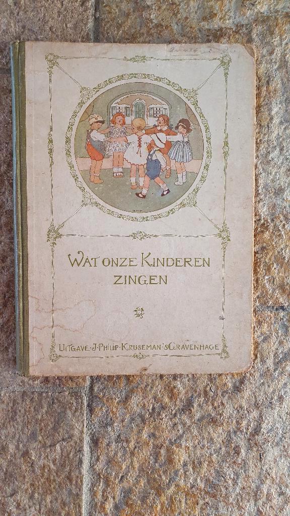 Antiek boek Kinderliedjes uit 1916, prima staat. Opsturen of, Antiek en Kunst, Ophalen of Verzenden