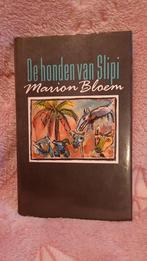 Bloem, Marion - De honden van Slipi, Gelezen, Ophalen of Verzenden, Nederland, Marion Bloem