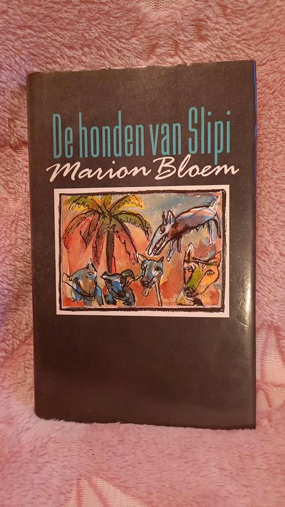Bloem, Marion - De honden van Slipi, Boeken, Literatuur, Gelezen, Nederland, Ophalen of Verzenden
