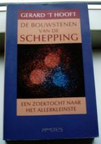 Gerard 't Hooft:Bouwstenen van de schepping(9053334971)., Ophalen of Verzenden, Zo goed als nieuw, Natuurwetenschap