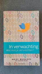 In verwachting - Heidi Murkoff, Boeken, Gelezen, Heidi Murkoff, Zwangerschap en Bevalling, Ophalen of Verzenden