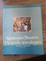 Beatrix - De eerste 100 dagen, Ophalen of Verzenden, Gelezen