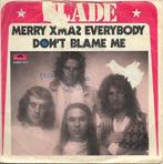 Slade - Merry Xmas everybody, Gebruikt, 7 inch, Single, Ophalen of Verzenden
