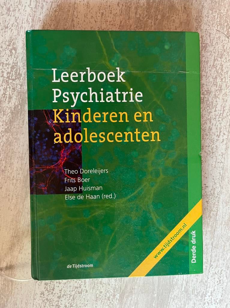 Leerboek psychiatrie, kinderen en adolescenten; derde druk, Ophalen of Verzenden, Beta, Zo goed als nieuw, HBO