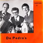 Vinylsingles de pedro's gezocht, Ophalen of Verzenden, Zo goed als nieuw, Overige formaten, Levenslied of Smartlap