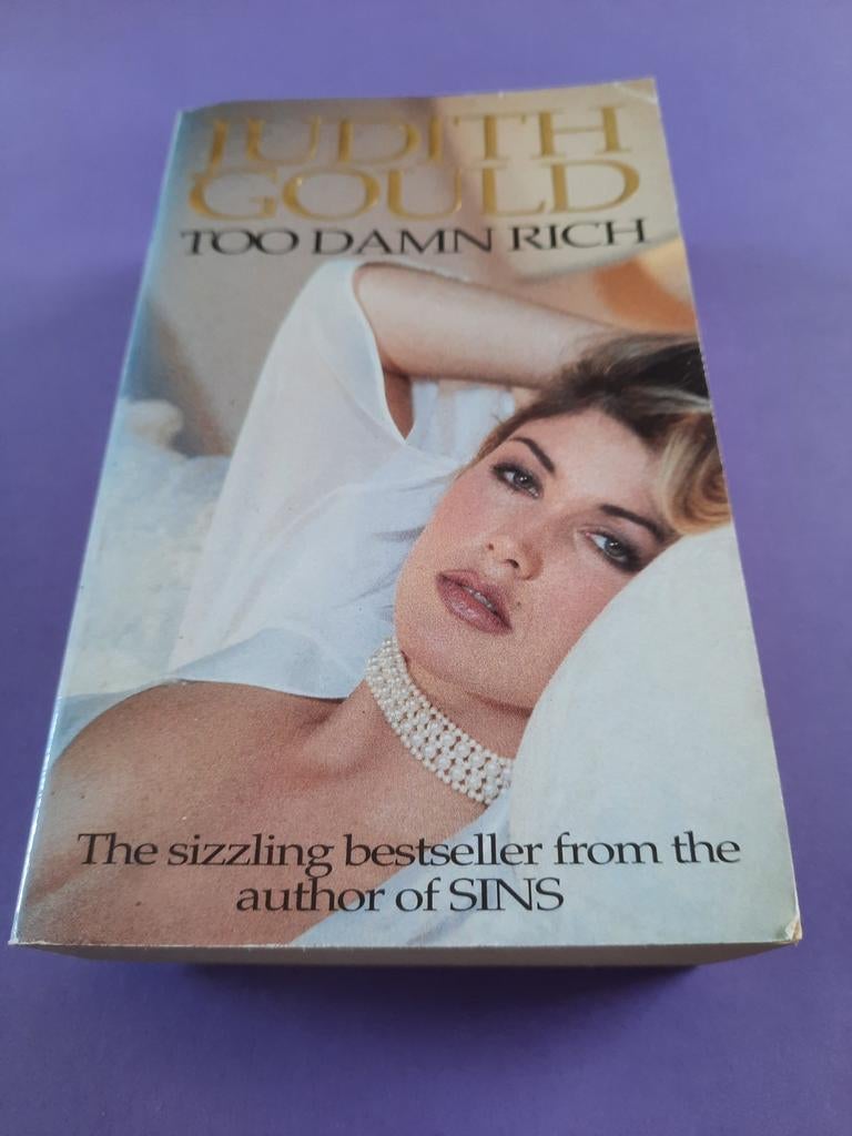 Judith Gould. Too Damn Rich, Ophalen of Verzenden, Gelezen