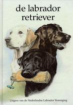 BOEK DE LABRADOR RETRIEVER., Ophalen of Verzenden, Nieuw, Honden