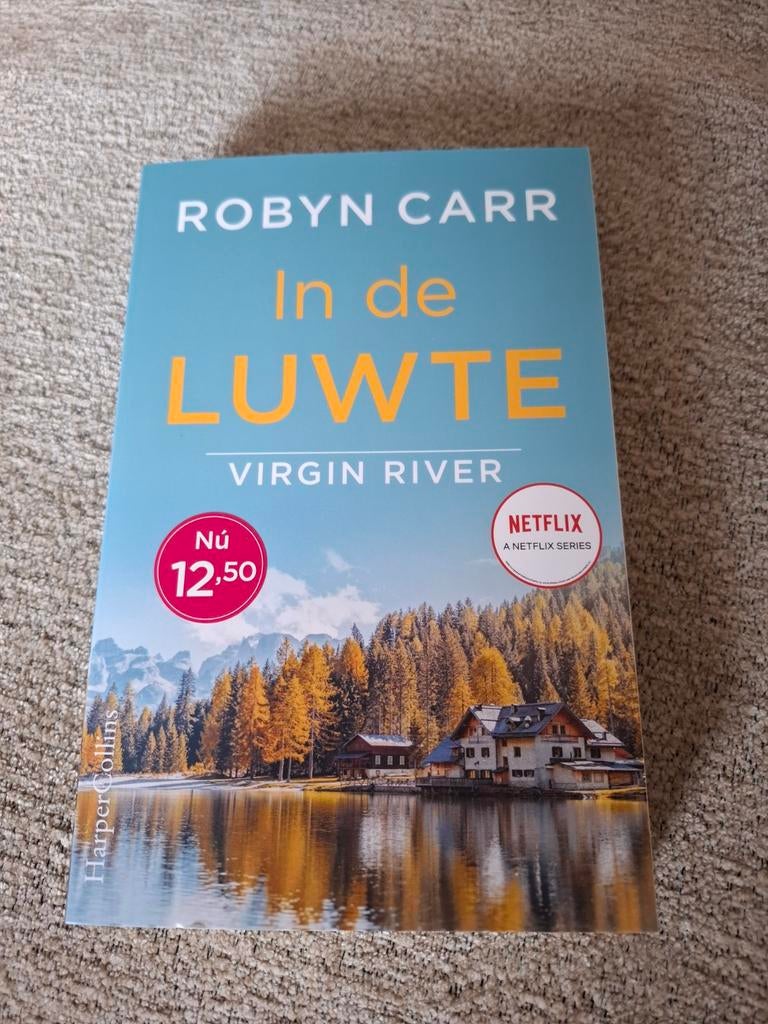 Robyn Carr - In de luwte * nieuw*, Ophalen of Verzenden, Nieuw, Robyn Carr