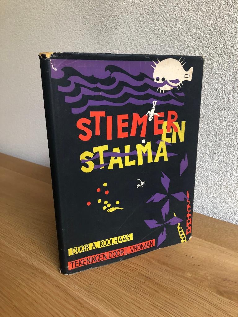 Anton Koolhaas Stiemer en Stalma 1e druk 1957, Ophalen of Verzenden, Fictie, Anton Koolhaas, Gelezen