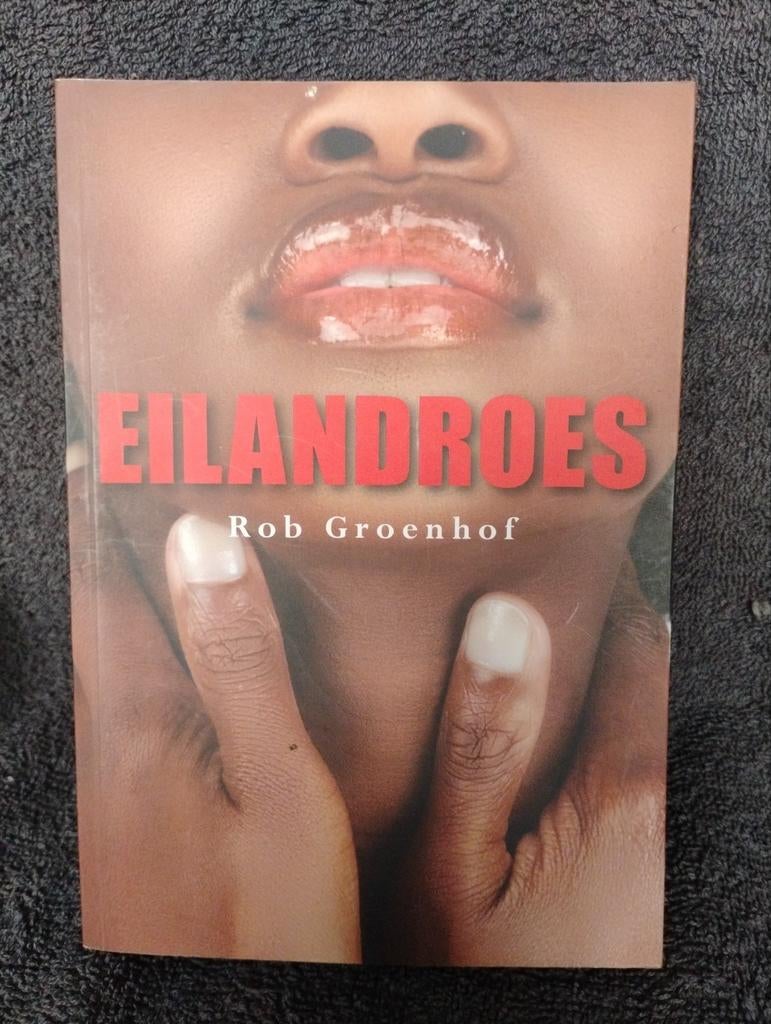 Eilandroes - Rob Groenhof, Rob Groenhof, Ophalen of Verzenden, Zo goed als nieuw, Nederland