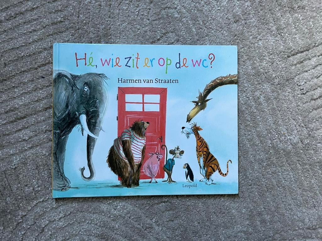 Hé, wie zit er op de wc? (Harmen van Straaten), Ophalen of Verzenden, Gelezen