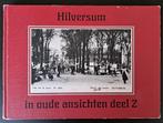 HILVERSUM in oude ansichten deel 2 - F Renou - 1980, Ophalen of Verzenden, Gelezen, F Renou