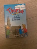Thirsa en de vliegende hollander, Boeken, Ophalen of Verzenden, Zo goed als nieuw