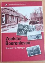 Veldhoven (N.Br.) - Zeelster Boerenleven, maar een boeregat, Boeken, Ophalen of Verzenden, Gelezen, Stg. Zeelst Geschiedenis