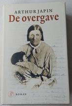 Arthur Japin - De overgave, Boeken, Zo goed als nieuw, Amerika, Arthur Japin, Ophalen of Verzenden