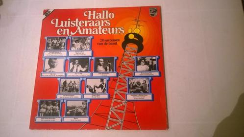 Hallo luisteraars en amateurs - 28 successen van de band, Cd's en Dvd's, Vinyl | Nederlandstalig, Gebruikt, Levenslied of Smartlap
