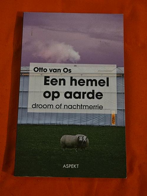 O. van Os - Een hemel op aarde, zgan, Boeken, Geschiedenis | Wereld, Zo goed als nieuw, 20e eeuw of later, Ophalen of Verzenden