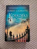 Robert Galbraith - Koekoeksjong, Boeken, Robert Galbraith, Ophalen of Verzenden, Zo goed als nieuw, Nederland