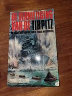 De Vernietiging van de Tirpitz - Thomas Gallagher, Marine, Ophalen of Verzenden, Thomas Gallagher, Tweede Wereldoorlog