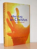 Neil & Joanne Anderson - Iedere dag in Christus (dagboek), Ophalen of Verzenden, Zo goed als nieuw, Christendom | Protestants