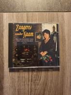 Cd zangeres zonder naam, Ophalen of Verzenden, Zo goed als nieuw, Levenslied of Smartlap