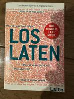 Jan Wolter Bijleveld - Loslaten, Boeken, Ophalen of Verzenden, Zo goed als nieuw, Jan Wolter Bijleveld; Ingeborg Deana