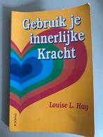 Gebruik je innerlijke kracht - Louise Hay, Ophalen of Verzenden, Gelezen, Spiritualiteit algemeen, Achtergrond en Informatie