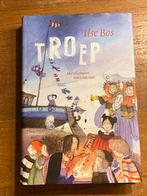 Troep - Ilse Bos - Lemniscaat, gebonden met omslag 2014, Ophalen of Verzenden, Zo goed als nieuw, Ilse Bos, Fictie