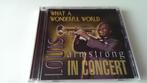 Louis Armstrong - What A Wonderful World - In Concert, Cd's en Dvd's, Verzenden, 1980 tot heden, Zo goed als nieuw, Jazz