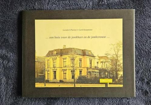 L. Plaisier & G. Koopmans - Een huis voor de jonkheer en de, Boeken, Geschiedenis | Stad en Regio, Zo goed als nieuw, 20e eeuw of later