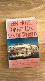 Alec le Sueur - Een hotel op het dak van de wereld, Ophalen of Verzenden, Gelezen, Alec le Sueur, Europa