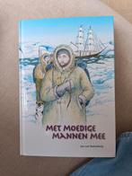 J. van Batenburg - Met moedige mannen mee, Ophalen of Verzenden, Zo goed als nieuw, J. van Batenburg, Europa