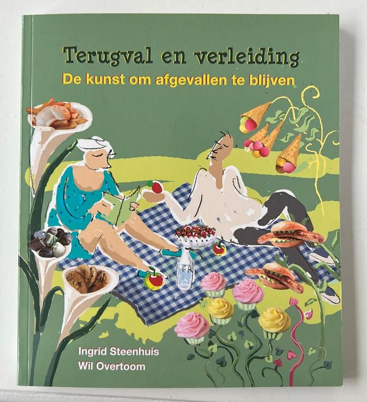 Ingrid Steenhuis - Terugval en verleiding, Boeken, Psychologie, Zo goed als nieuw, Ophalen of Verzenden