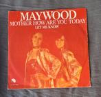 Maywood - mother how are you today, Verzenden, 7 inch, Single, Zo goed als nieuw