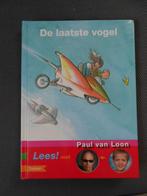 De laatste vogel Paul van Loon, Ophalen, Gelezen, Paul van Loon, Fictie algemeen