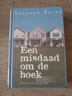 Een misdaad om de hoek - Suzanne Berne, Boeken, Ophalen of Verzenden, Gelezen, Suzanne Berne