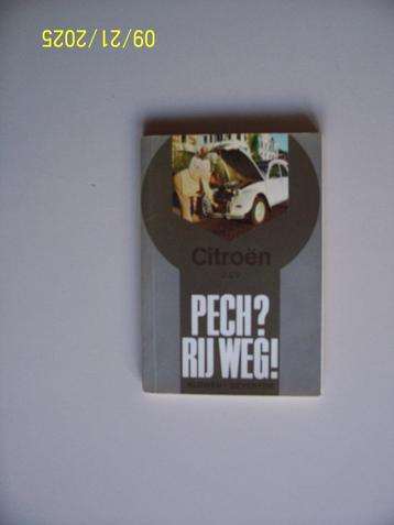 Citroën 2cv, Pech? Rij weg! beschikbaar voor biedingen