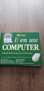 U en uw computer, Ophalen of Verzenden, Zo goed als nieuw