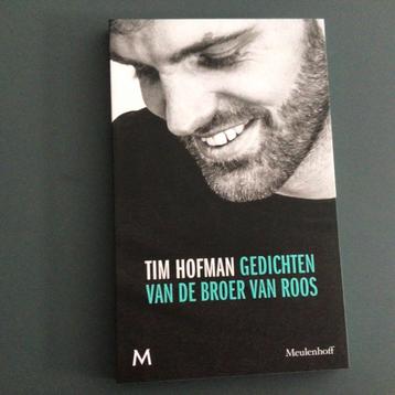Tim Hofman - Gedichten van de broer van Roos beschikbaar voor biedingen