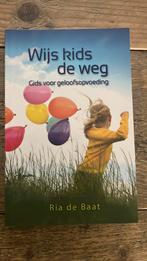 Wijs kids de weg - Gids voor geloofsopvoeding, Ophalen of Verzenden, Zo goed als nieuw, Opvoeding tot 6 jaar