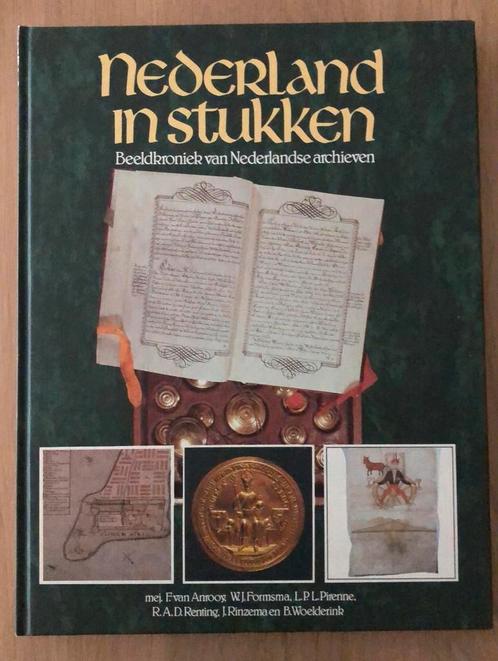 Nederland in stukken, Beeldkroniek van Nederlandse archieven, Boeken, Geschiedenis | Vaderland, Zo goed als nieuw, 20e eeuw of later