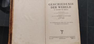 De geschiedenis der wereld in woord en beeld. Uitgave 1928. beschikbaar voor biedingen