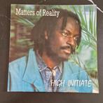 High Initiate - Matters of Reality LP (Reggae, 1984), Ophalen of Verzenden, Gebruikt, 12 inch, Overige soorten