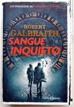 Robert Galbraith (J.K. Rowling) - Sangue inquieto (ITALIAANS, Boeken, Ophalen of Verzenden, Zo goed als nieuw, Italiaans, Fictie