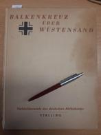 Balkenkreuz Über Wüstensand (Afrikakorps 1943), Verzamelen, Verzenden, Overige soorten, Duitsland, Boek of Tijdschrift