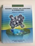 Materials Science and Engineering - Callister, Ophalen of Verzenden, Zo goed als nieuw