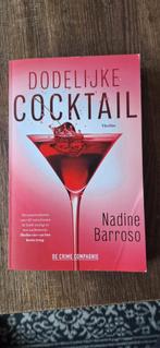 Dodelijke cocktail van Nadine Barrosa, Ophalen of Verzenden, Zo goed als nieuw, Nederland