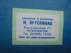 Oud lucifermerk H. Offermans in HOENSBROEK, Ophalen of Verzenden, Zo goed als nieuw, Luciferdoosjes of -merken